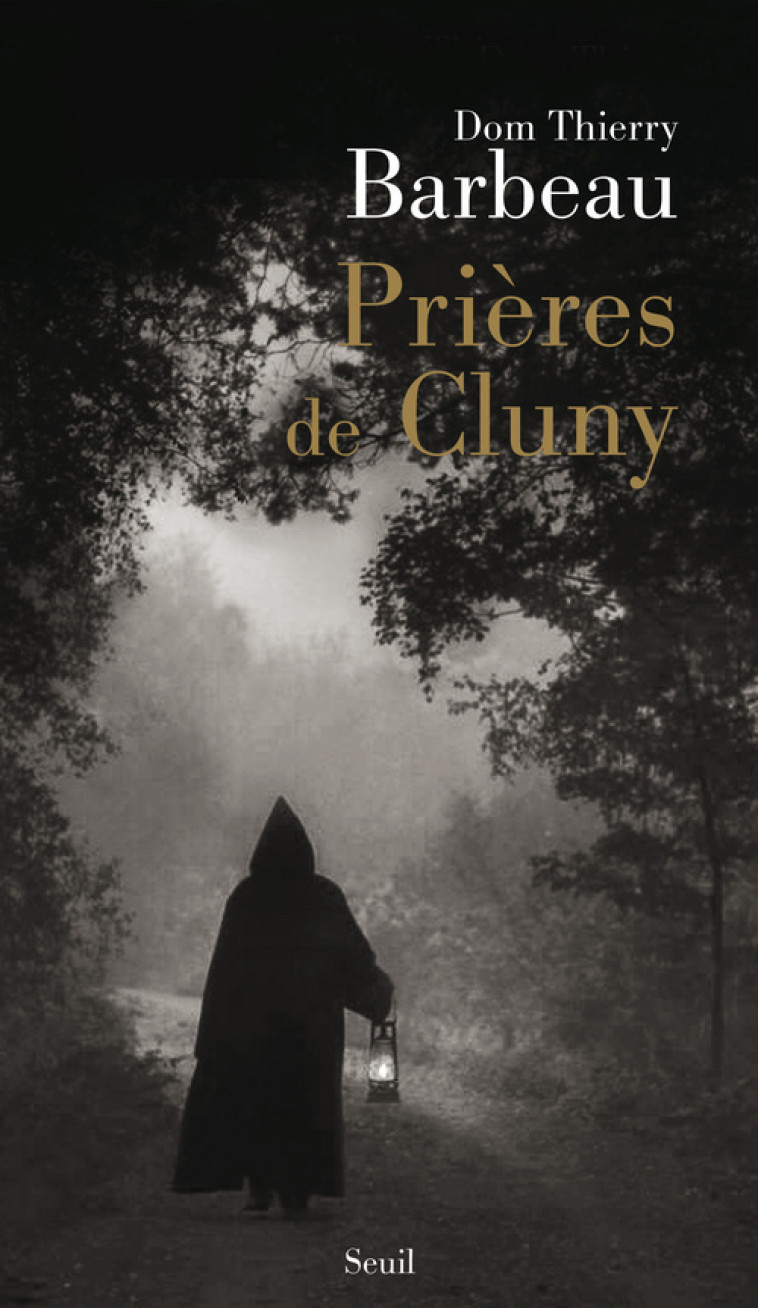 PRIERES DE CLUNY - BARBEAU THIERRY - SEUIL