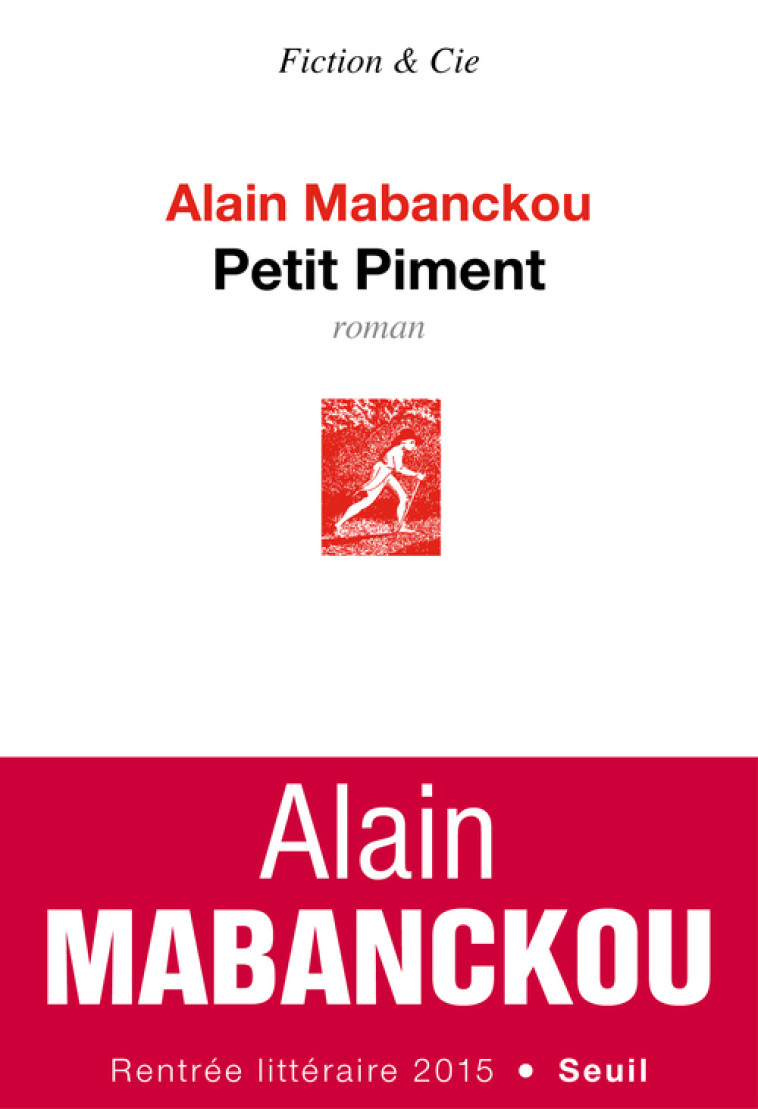 PETIT PIMENT - MABANCKOU ALAIN - SEUIL