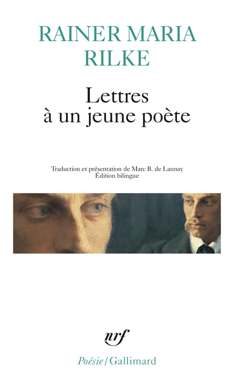 LETTRES À UN JEUNE POÈTE / LE POÈTE /LE JEUNE POÈTE - Rainer Maria Rilke - GALLIMARD