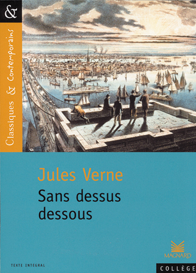 Sans dessus dessous (C&C n°35) - Sudret Laurence, Verne Jules - MAGNARD