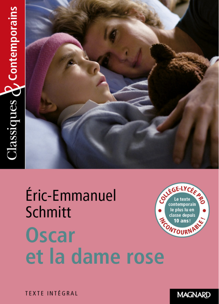 Oscar et la dame rose - Classiques et Contemporains - Grinfas Josiane, Schmitt Éric-Emmanuel - MAGNARD