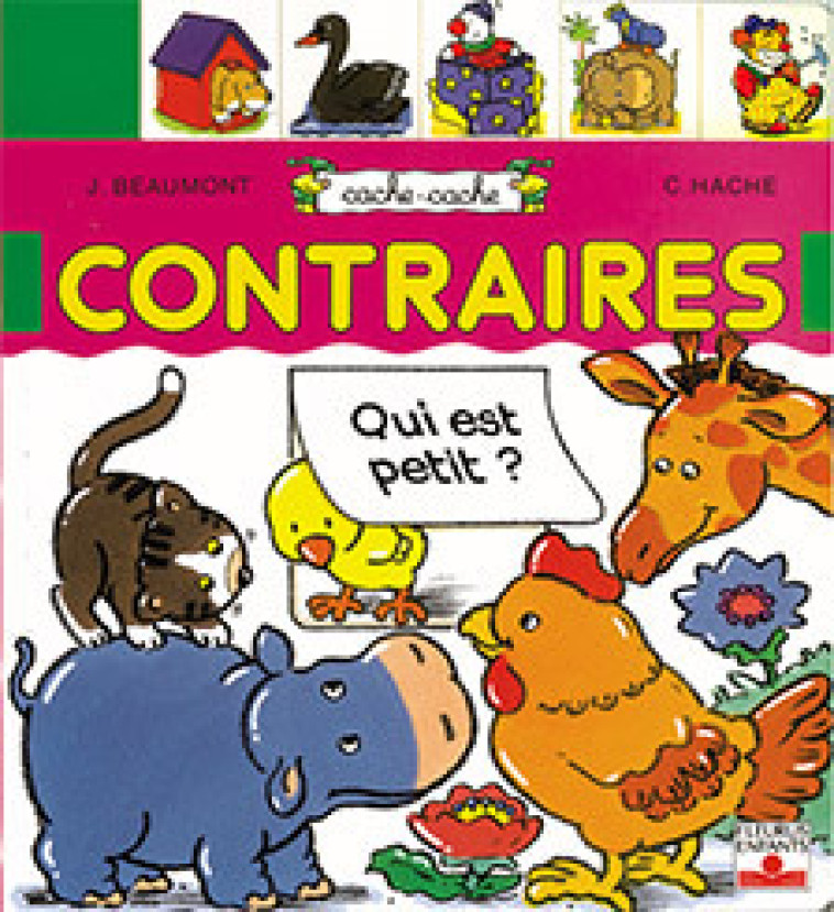 Contraires - Beaumont Jacques, Hache Christian - FLEURUS