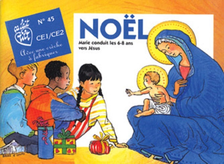 NOEL,MARIE CONDUIT LES 6-8 ANS VERS JESUS (ANNEE PAIRE) - Pedotti Christine - MAME