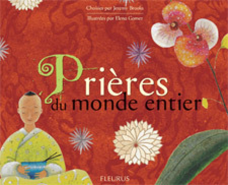 PRIERES DU MONDE ENTIER - Brooks Jeremy, Gomez Elena - MAME