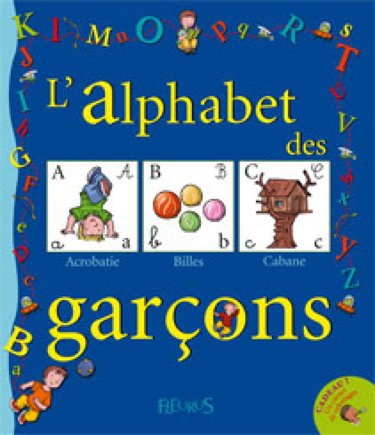 ALPHABET DES GARCONS (L') (+ CARNET DE COLORIAGE) - DANIEL François - FLEURUS