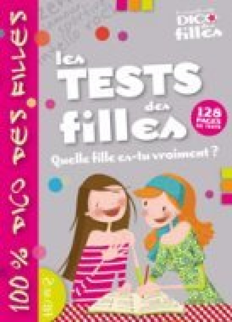 Tests des filles - Quelle fille es-tu vraiment ? - Clerc Marie, Dupuy-Sauze Marianne - FLEURUS