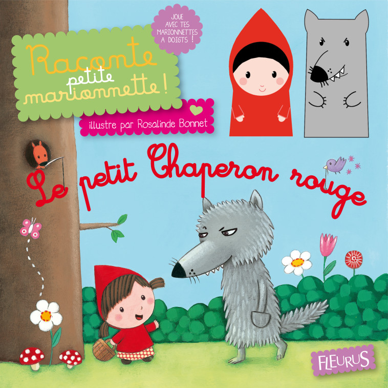 Le petit chaperon rouge - Bonnet Rosalinde - FLEURUS