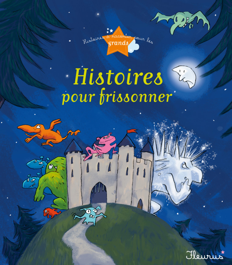 Histoires pour frissonner - Collectif Collectif - FLEURUS