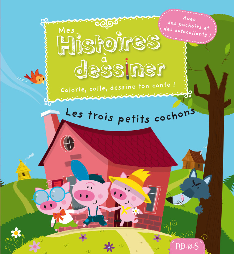 LES 3 PETITS COCHONS - GROSSETETE Charlotte, Morize Patrick - FLEURUS