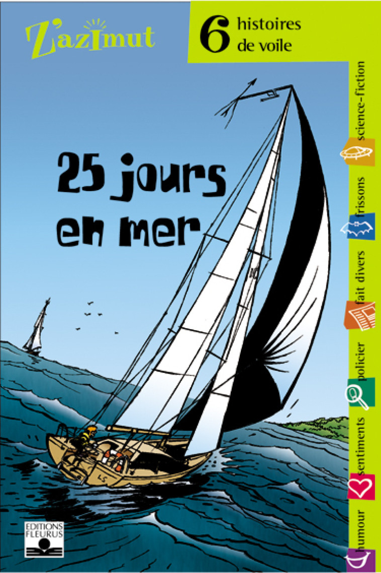 VOILE - 25 JOURS EN MER - Collectif Collectif - FLEURUS