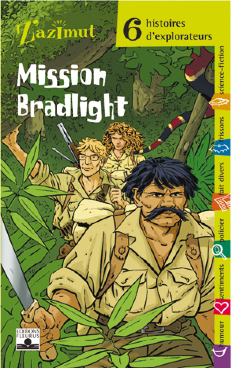 EXPLORATEURS - MISSION BRADLIGHT - Collectif Collectif - FLEURUS