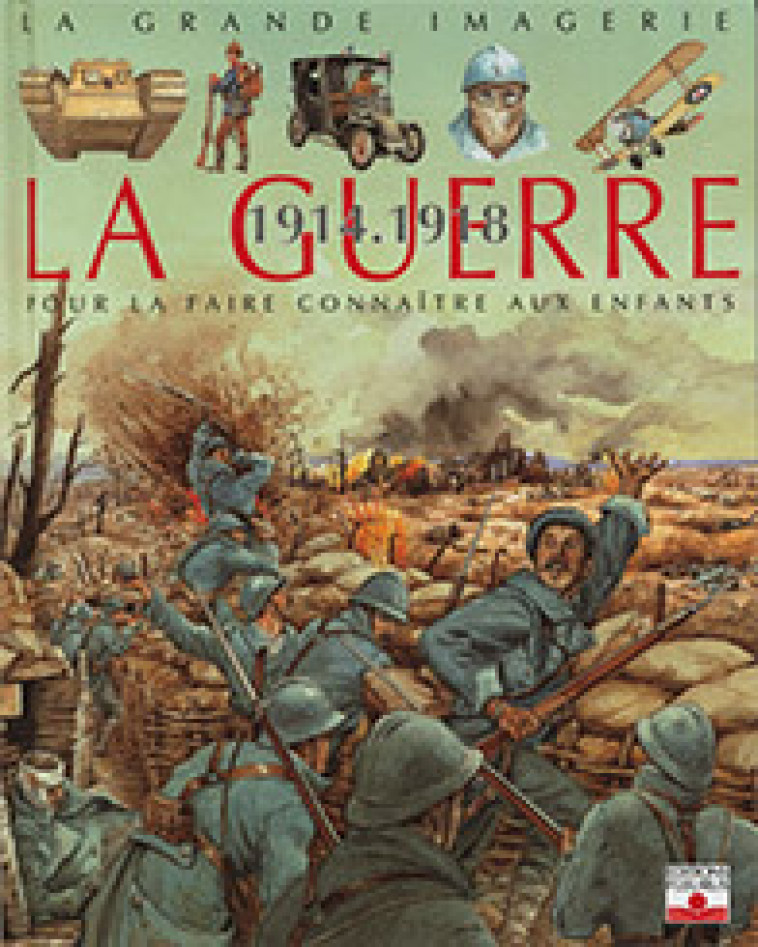 GUERRE 1914-1918 - Sagnier Christine, Rochut Jean-Noël - FLEURUS