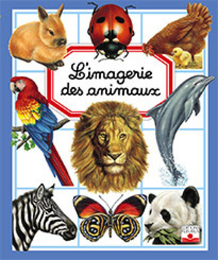 ANIMAUX - BEAUMONT Emilie, ALUNNI Bernard, Lemayeur Marie-Christine - FLEURUS