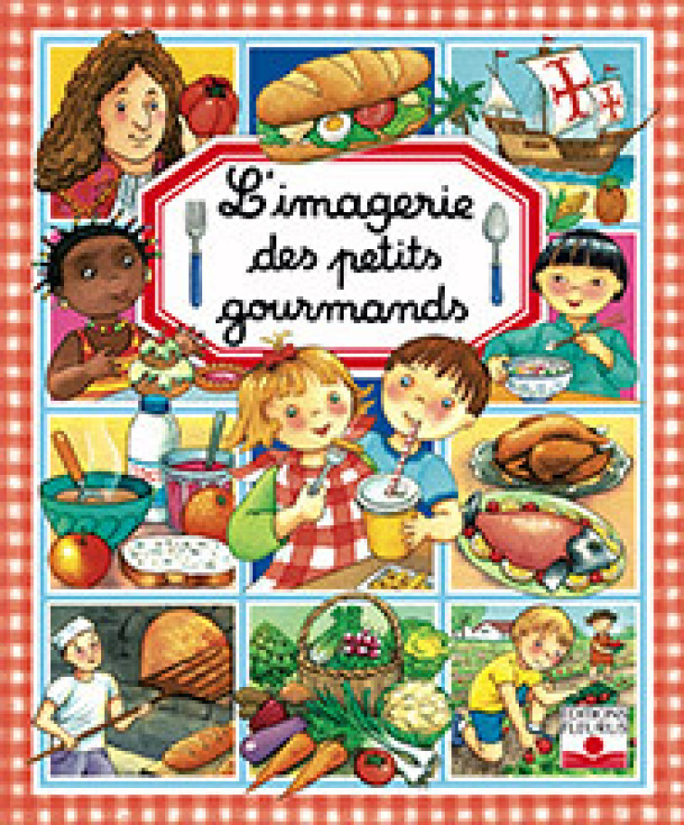 PETITS GOURMANDS - Bouet Marie-Laure, Simon Philippe, HUS-DAVID Colette - FLEURUS