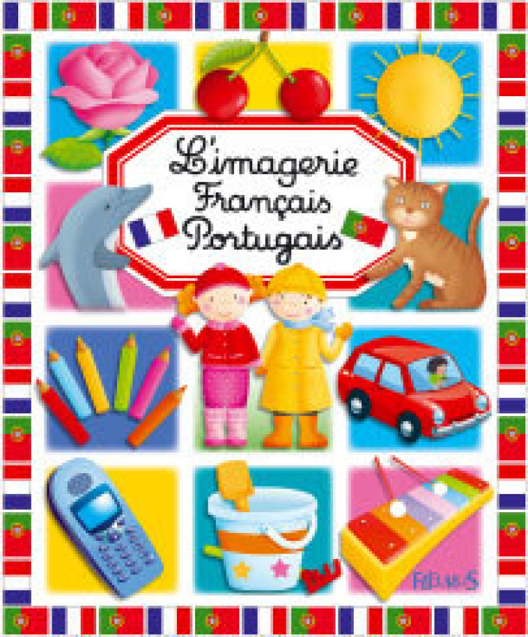 IMAGERIE FRANCAIS-PORTUGAIS - Collectif Collectif - FLEURUS