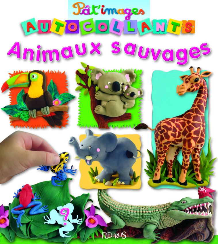 Animaux sauvages - BEAUMONT Emilie, Bélineau Nathalie, Mekdjian Christelle - FLEURUS