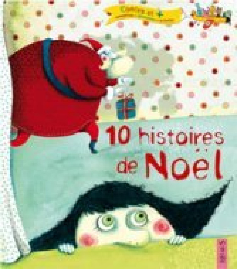 10 HISTOIRES DE NOEL - Collectif Collectif - FLEURUS