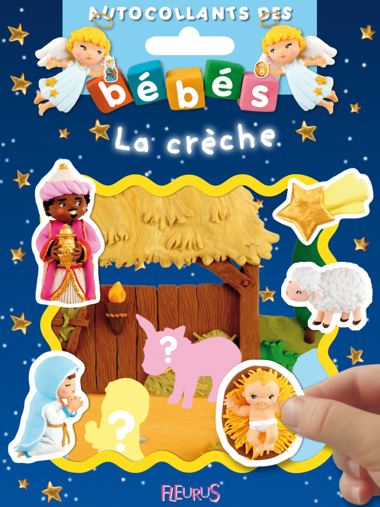 La crèche - BEAUMONT Emilie, Bélineau Nathalie, Mekdjian Christelle - FLEURUS