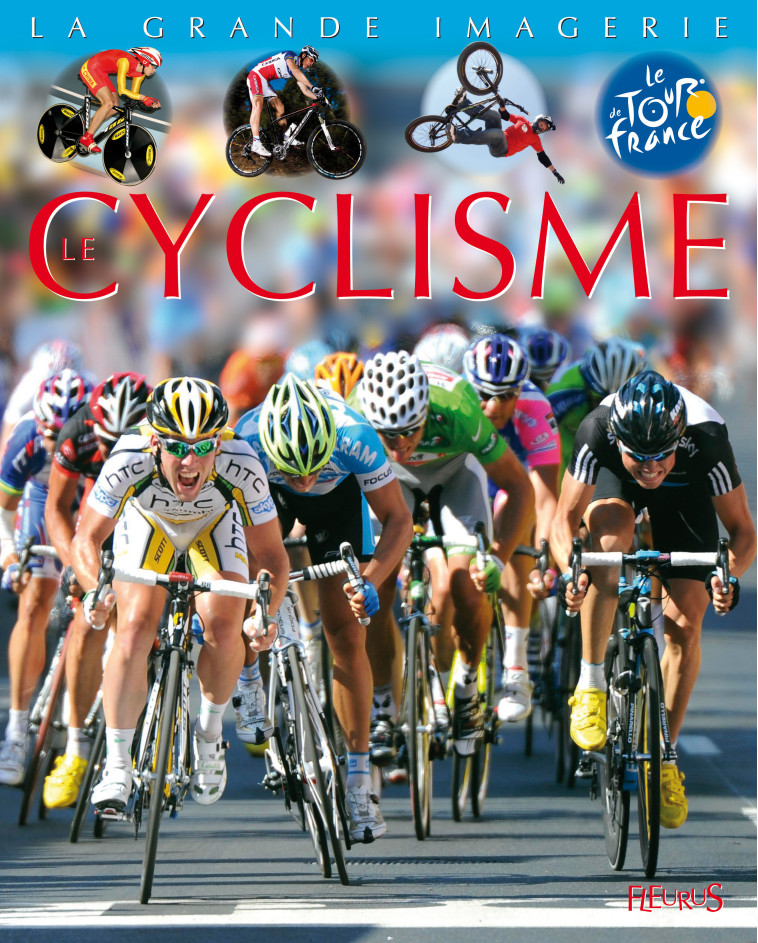 Le cyclisme - Sagnier Christine - FLEURUS