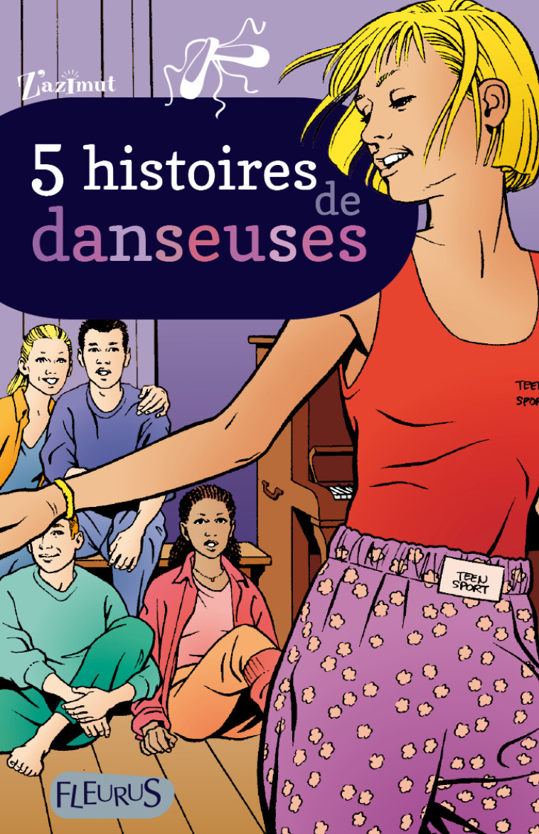 5 histoires de danseuses - Collectif Collectif - FLEURUS