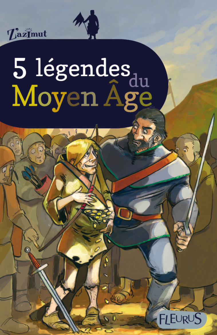 5 LEGENDES DU MOYEN AGE - Collectif Collectif - FLEURUS