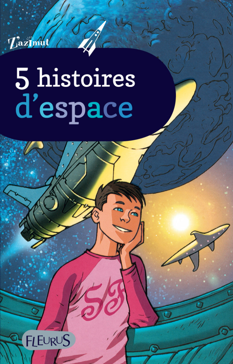 5 histoires d'espace - Collectif Collectif - FLEURUS