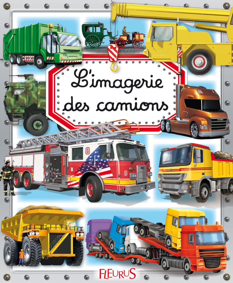 L'imagerie des camions - Bouet Marie-Laure, Simon Philippe - FLEURUS