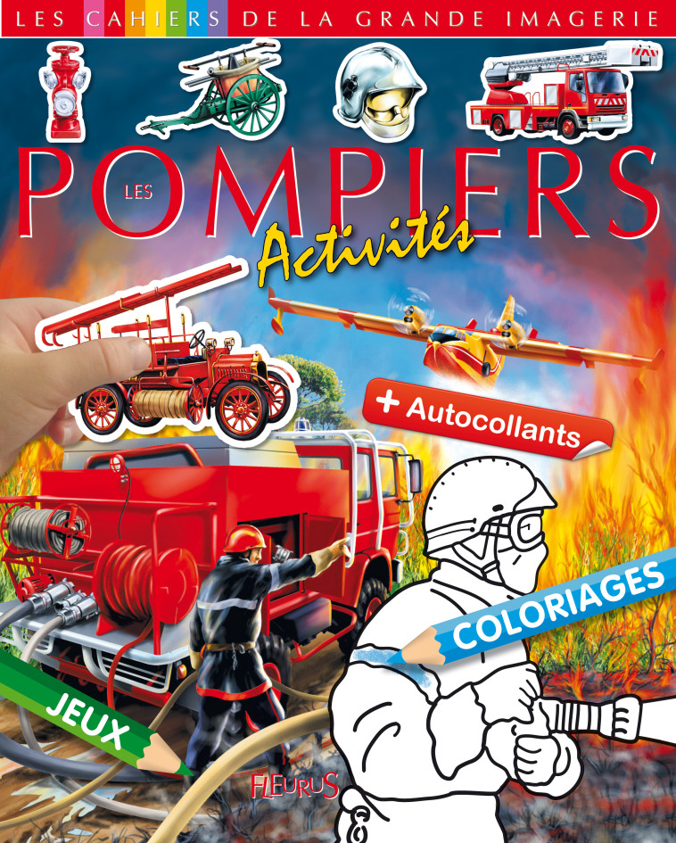 Pompiers - Beaujard Sophie - FLEURUS