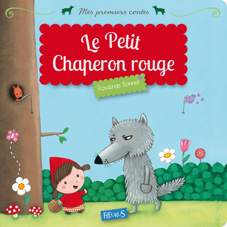 Le petit Chaperon rouge - Bonnet Rosalinde - FLEURUS