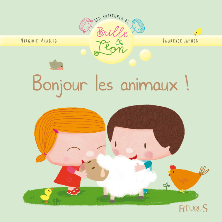 Bonjour les animaux ! - Aladjidi Virginie, Jammes Laurence - FLEURUS