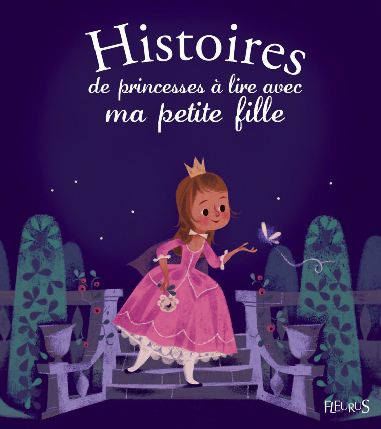 Histoires de princesses à lire avec ma petite fille - Gausseron Elisabeth, Collectif Collectif - FLEURUS