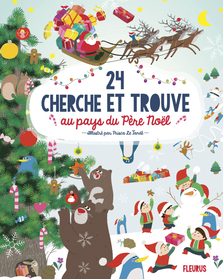 24 cherche et trouve au pays du Père Noël - Le Tandé Ronget Prisca - FLEURUS