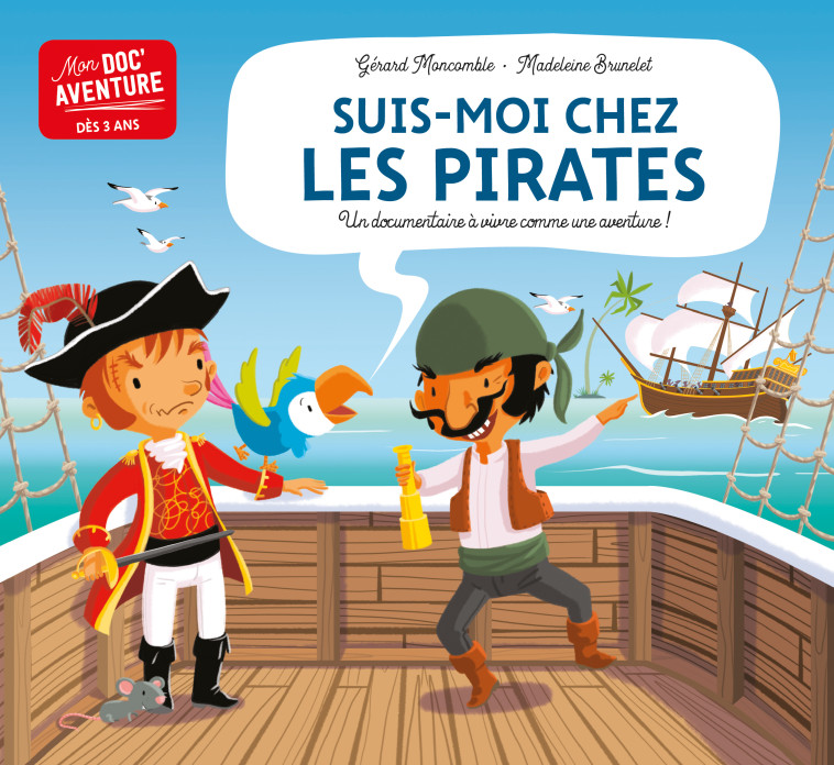 Suis-moi chez les pirates - Moncomble Gérard, Brunelet Madeleine - FLEURUS