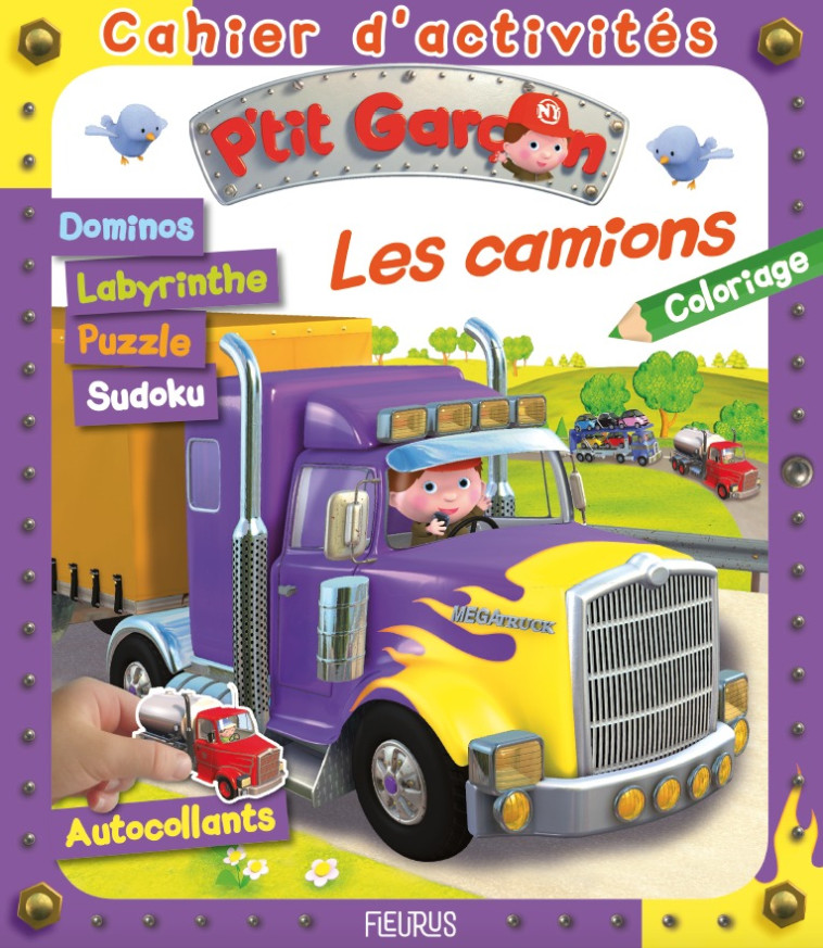 Les camions - Nesme Alexis - FLEURUS