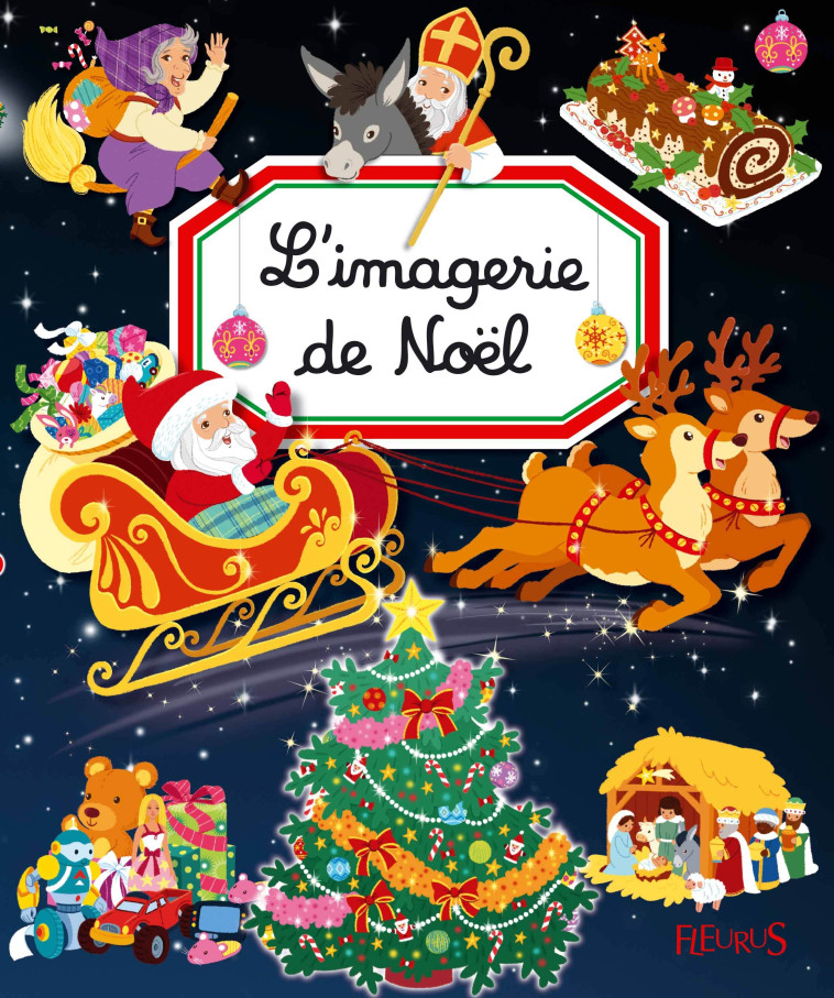 L'imagerie de Noël - BARBETTI Yvette, Hesnard Caroline - FLEURUS