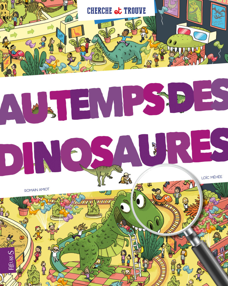 Au temps des dinosaures - Amiot Romain, Méhée Loïc - FLEURUS