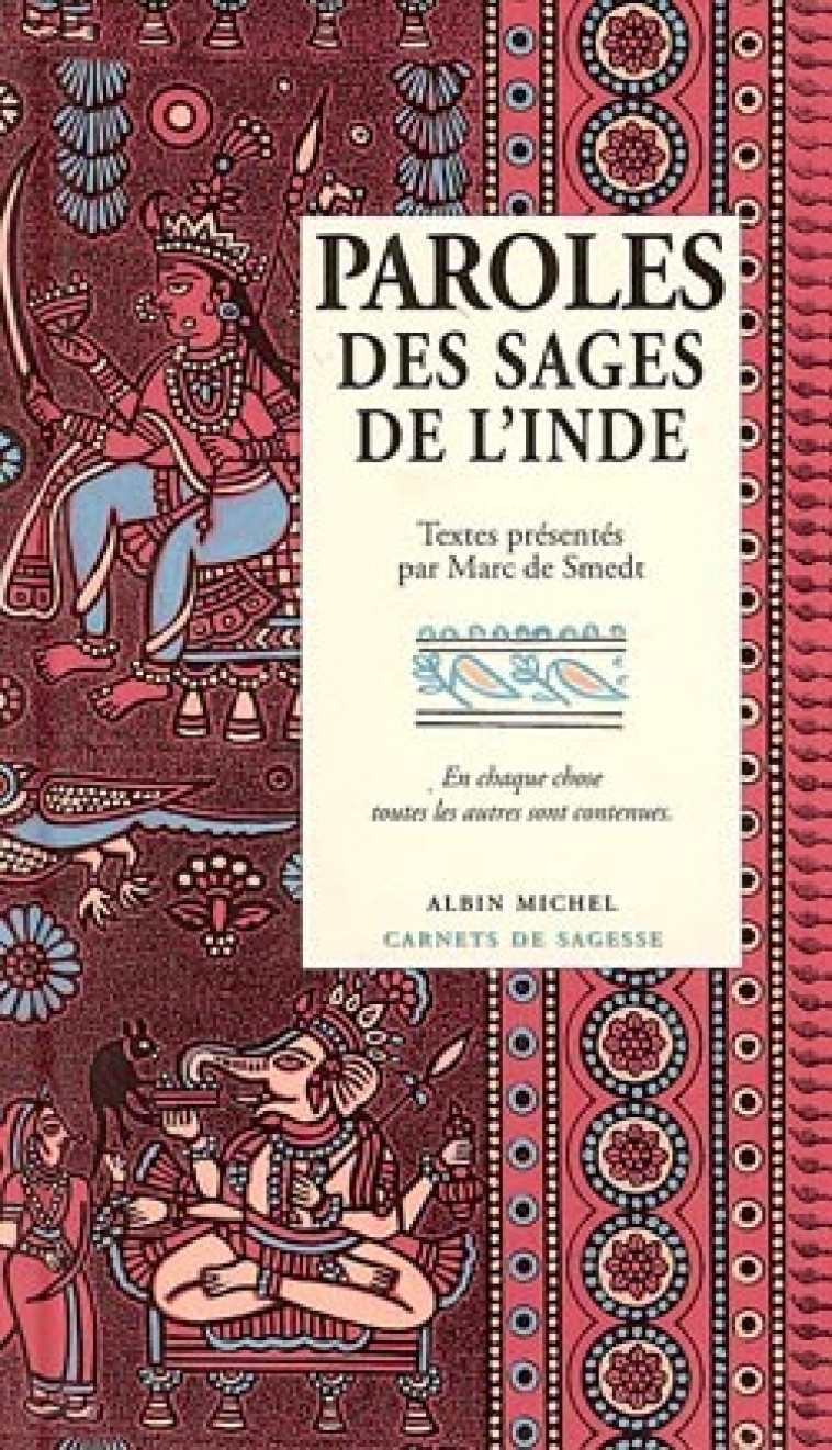 Paroles des sages de l'Inde - Smedt Marc de - ALBIN MICHEL