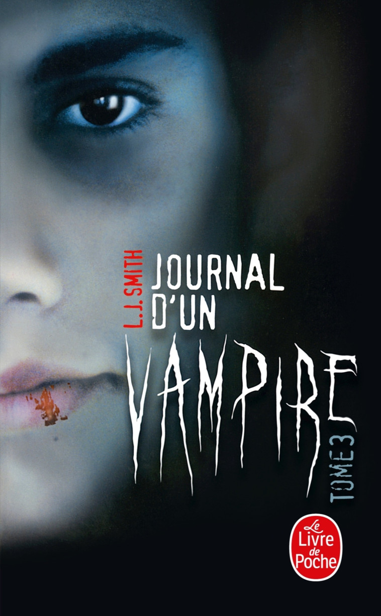 Journal d'un vampire, Tome 3 - Smith L.J. - LGF