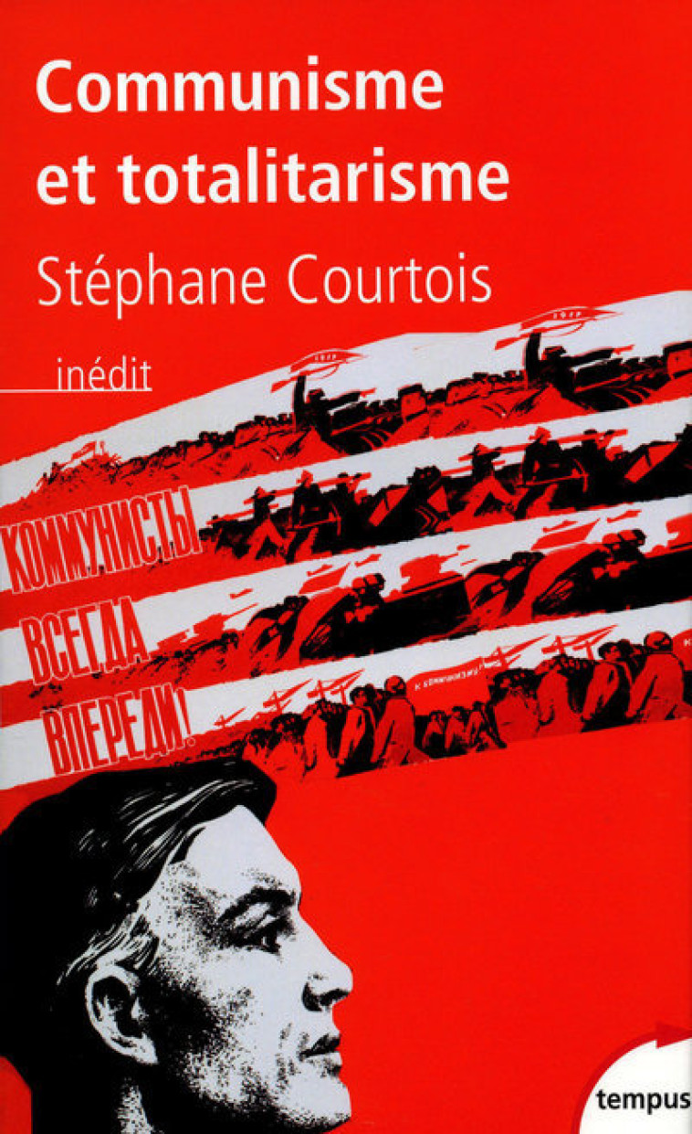 Communisme et totalitarisme - Courtois Stéphane - TEMPUS PERRIN