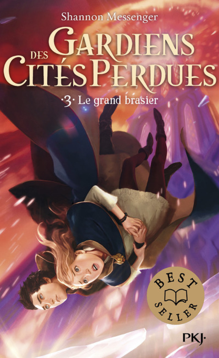 Gardiens des cités perdues - tome 3 Le grand brasier - Messenger Shannon, Tamae-Bouhon Mathilde - POCKET JEUNESSE