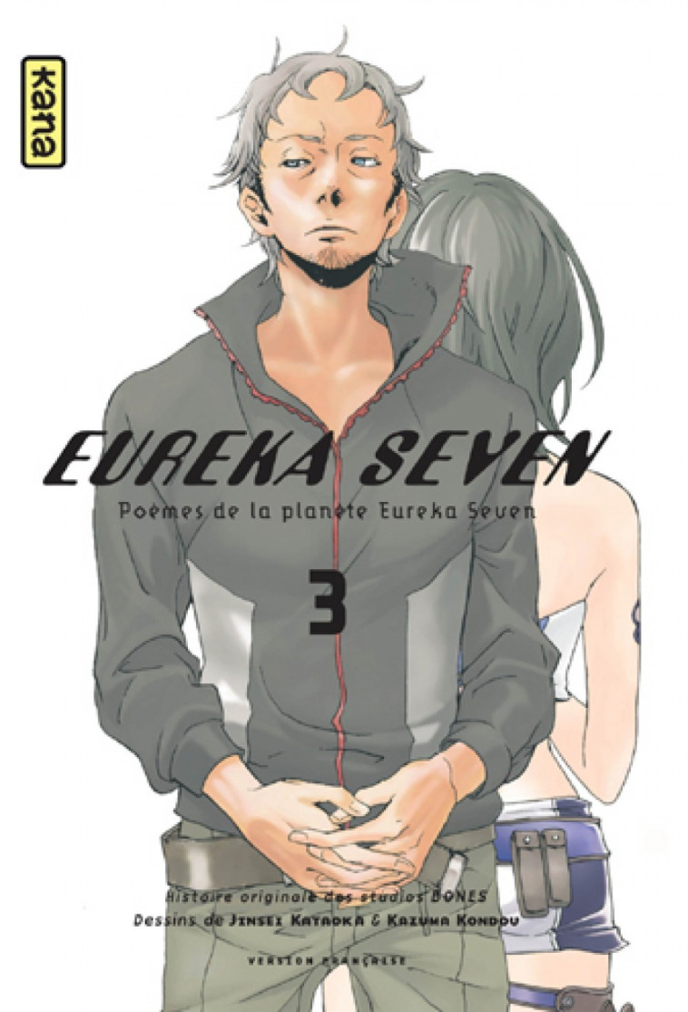 Eureka Seven - Tome 3 - Studio Bones Studio Bones, Kazuma Kondou Kazuma Kondou, Jinsei Kataoka Jinsei Kataoka - KANA