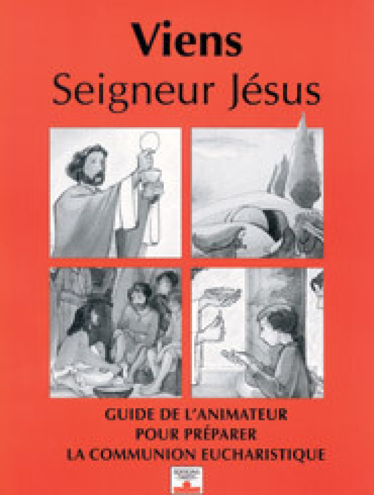 Viens Seigneur Jésus / animateur - Collectif Collectif - MAME