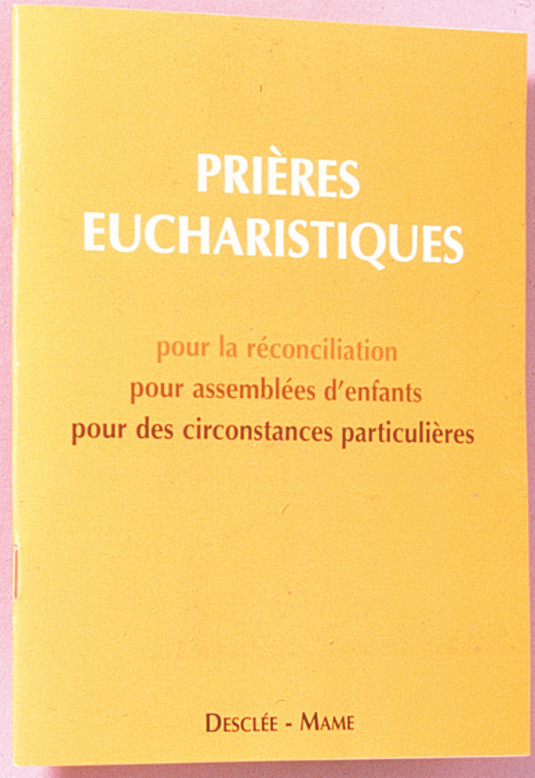 Prières eucharistiques / GF - Aelf Aelf - MAME DESCLEE