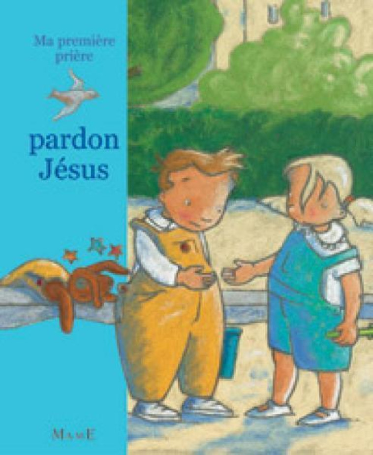 Pardon Jésus - Amiot Karine-Marie, Brunelet Madeleine - MAME