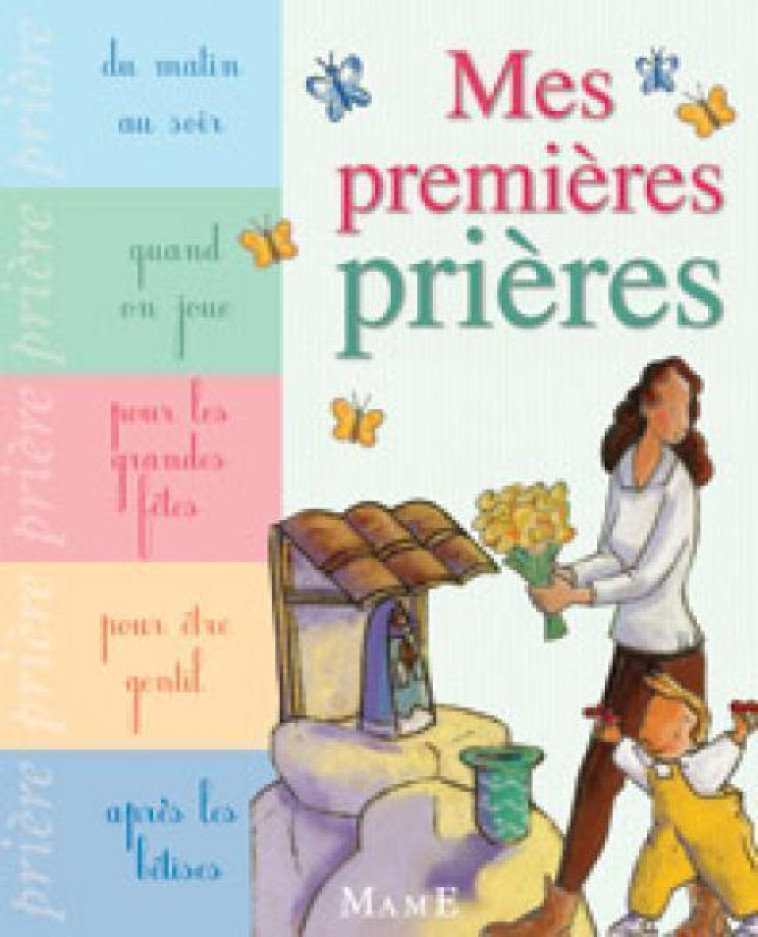 MES PREMIERES PRIERES - Brunelet Madeleine - MAME