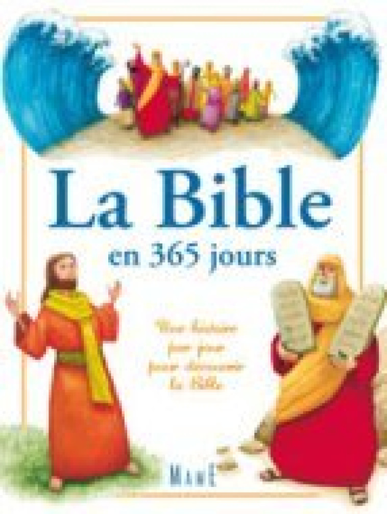 La Bible en 365 jours - DAVIES RHONA, Piwowarski Marcin - MAME