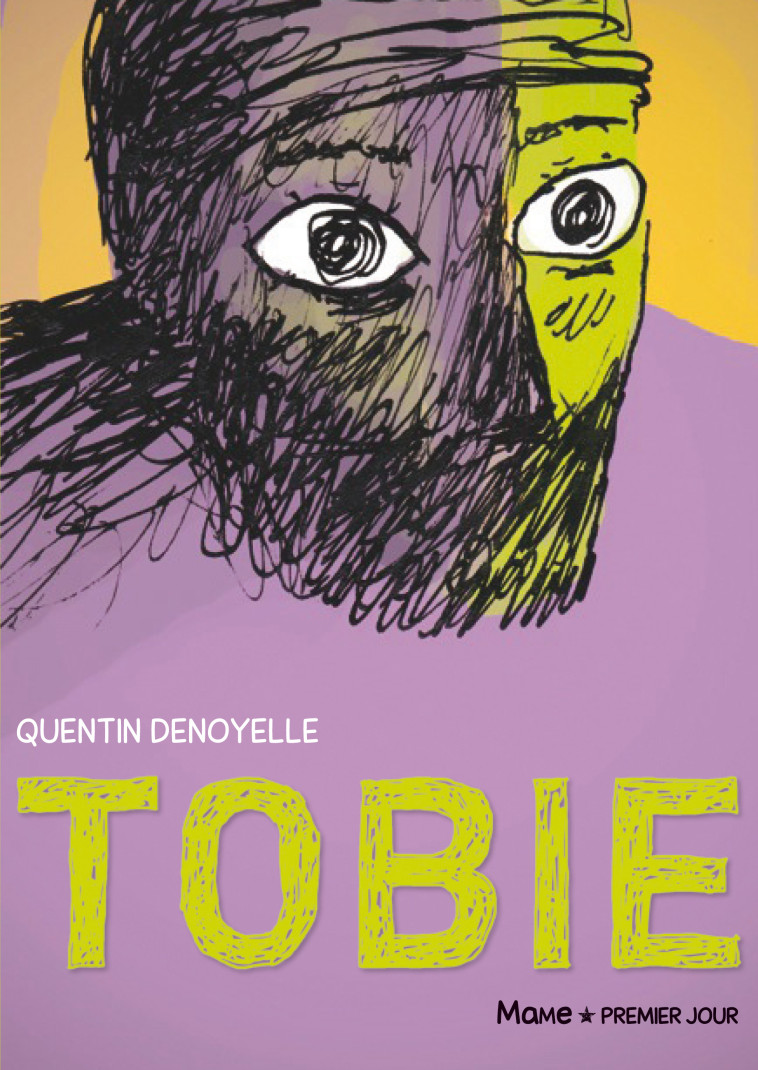 Tobie - Denoyelle Quentin - MAME