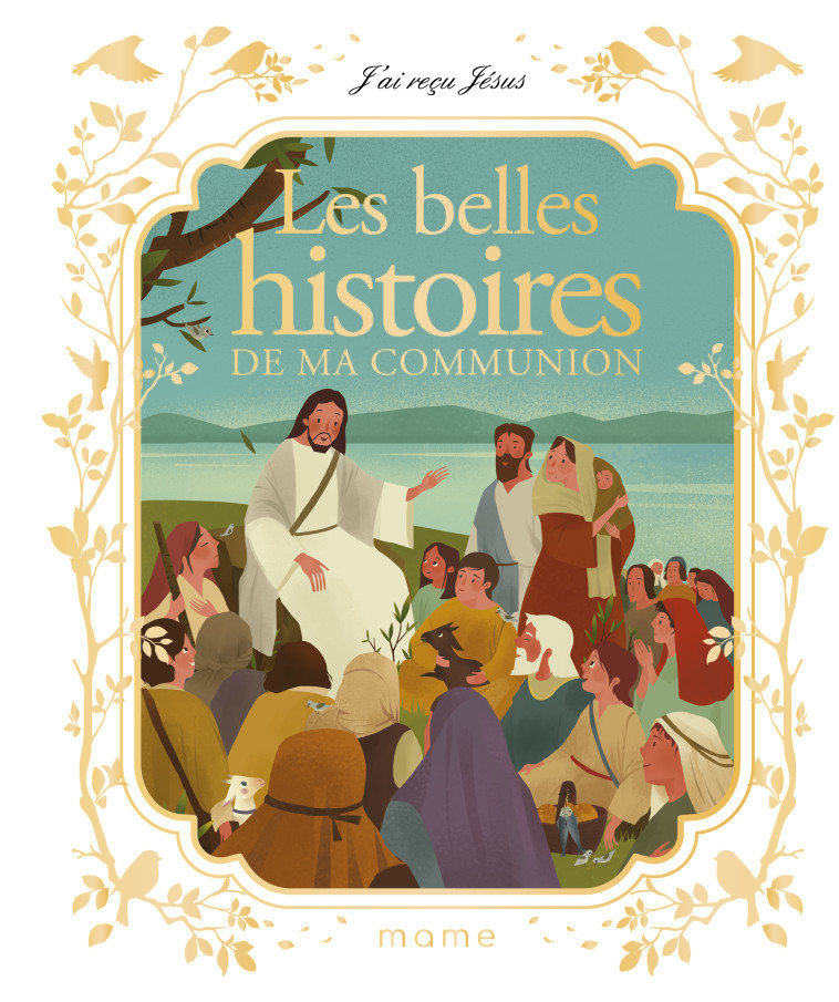 Les belles histoires de ma communion - BAY Francine, ZANG Hengjing - MAME