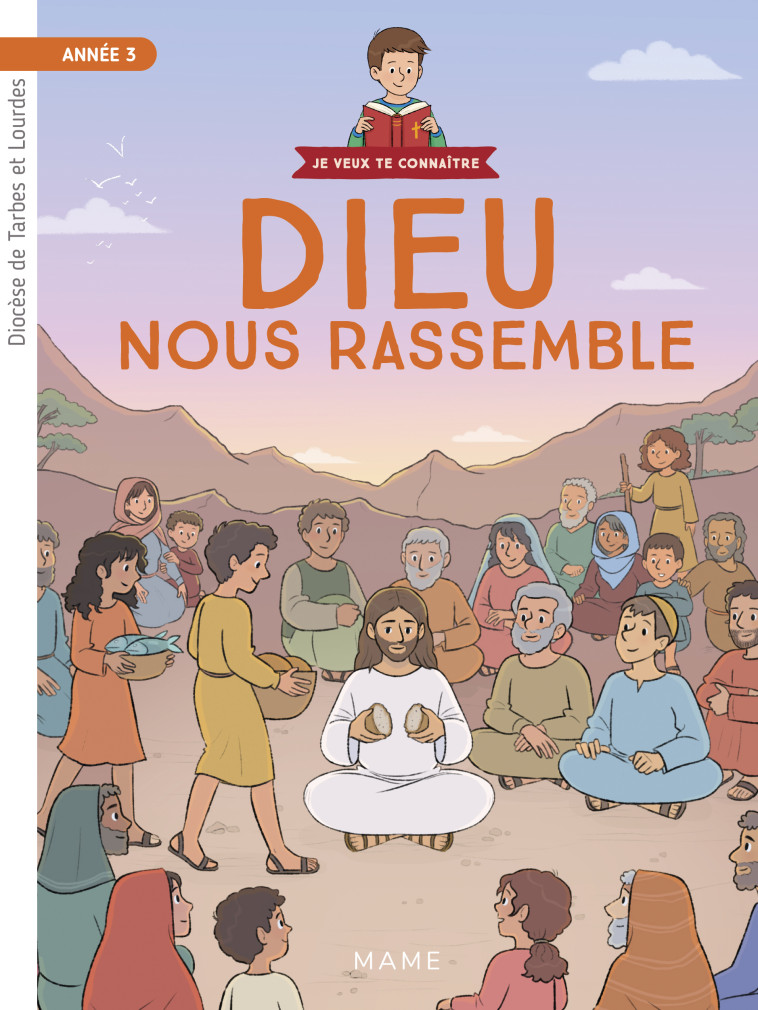 Année 3 - Dieu nous rassemble - Document enfant - de Varax Marie, De Bisschop Anne, Kieffer Jean-François - MAME