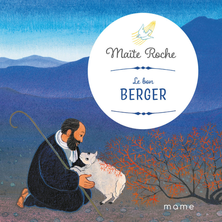 Le bon berger - ROCHE Maïte - MAME